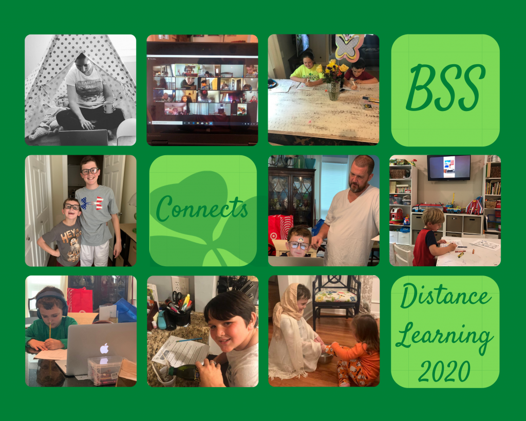 Greetings from BSS-Connects! It's hard to believe that we just completed Spring break and we are heading into another week of distance learning. We hope that you and your families are all well and staying healthy. You have been and will continue to be in our prayers. We hope that you are all becoming more comfortable with BSS Connects and our new educational protocols. We hope you are feeling refreshed and renewed in spirit as we head into the final weeks of our 2019-2020 school year. GO IRISH! We've GOT THIS! 